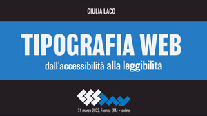 Tipografia web: dall’accessibilità alla leggibilità.