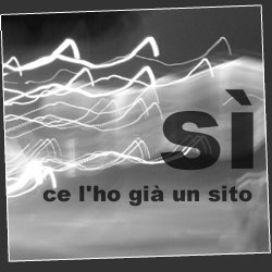 Sì, ce l'ho già un sito